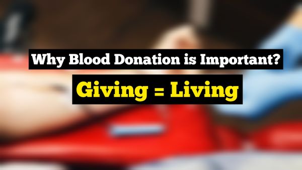 Why-Blood-Donation-is-Important