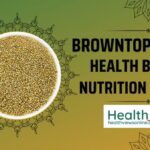 browntop-millets-benefits-health-views-facts