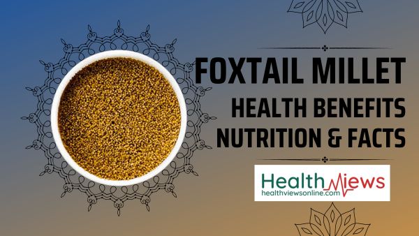 foxtail-millet-benefits-facts-nutrition-diabetes