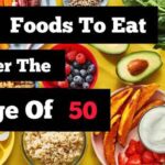 8 Superfoods to Eat After the Age of 50