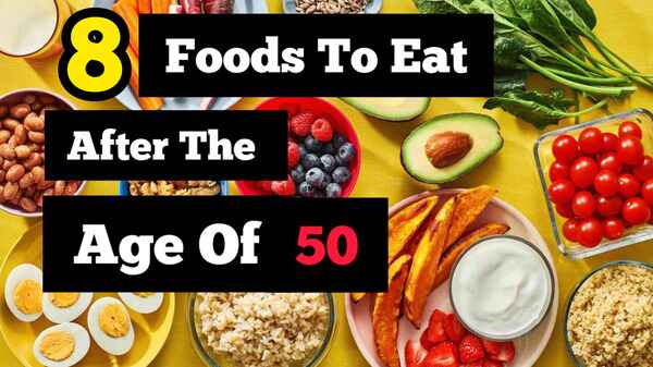 8 Superfoods to Eat After the Age of 50