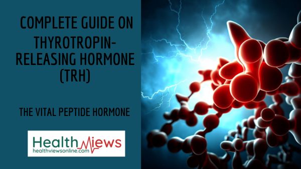 Thyrotropin-Releasing Hormone