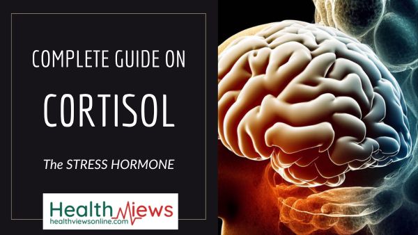 Hormone Health Views Online (Cortisol Hormone)