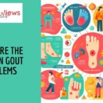Common Gout Problems