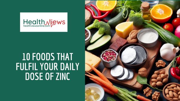 10 Foods That Fulfils Your Daily Dose of Zinc