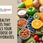 10 Healthy foods that fulfils your daily dose of carbohydrates