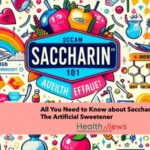 All You Need to Know About The Artificial Sweetener Saccharin