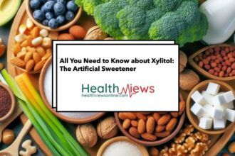 All You Need to Know about Xylitol: The Artificial Sweetener