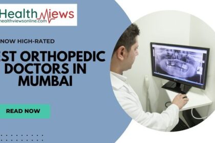 Highly Rated On the Internet: Best Orthopedic Doctors in Mumbai