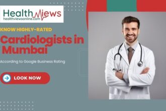 Highly Rated On the Internet: Top Cardiologists in Mumbai