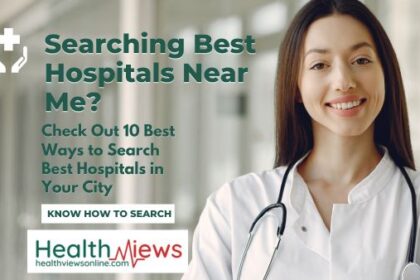 searching-best-hospitals-near-me