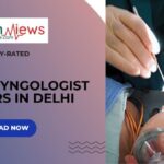 Know Now Top 10 Otolaryngologist Doctors in Delhi as per Google Ratings