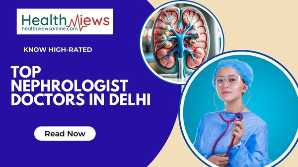 Top Nephrologist Doctors in Delhi