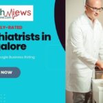 Now Know Highly Rated Psychiatrists in Bangalore