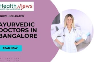 Now Know Highly Rated 10 Ayurvedic Doctors in Bangalore