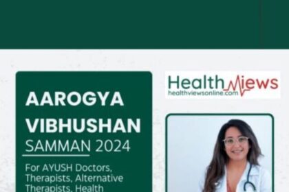 Now Know All about Aarogya Vibhushan Samman 2024