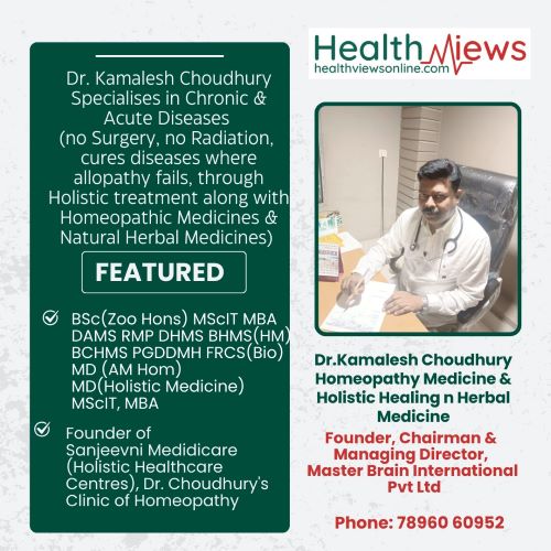 Meet Dr. Kamalesh Choudhury: A Leading Expert in Homeopathy, Holistic Healing, and Herbal Medicine