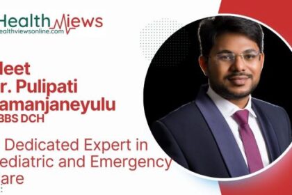 Meet Dr. Pulipati Ramanjaneyulu: A Dedicated Expert in Pediatric and Emergency Care