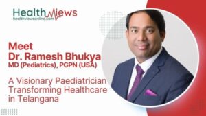 Meet Dr. Ramesh Bhukya: A Visionary Paediatrician Transforming Healthcare in Telangana