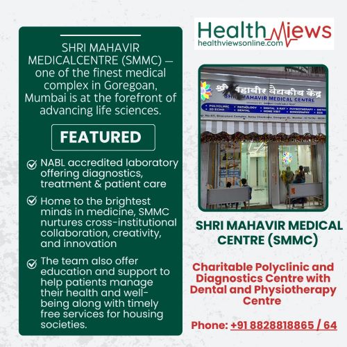 Shri Mahavir Medical Centre (SMMC): A Beacon of Health and Wellness in Goregaon