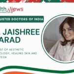 HealthViews Magazine features Dr. Jaishree Sharad