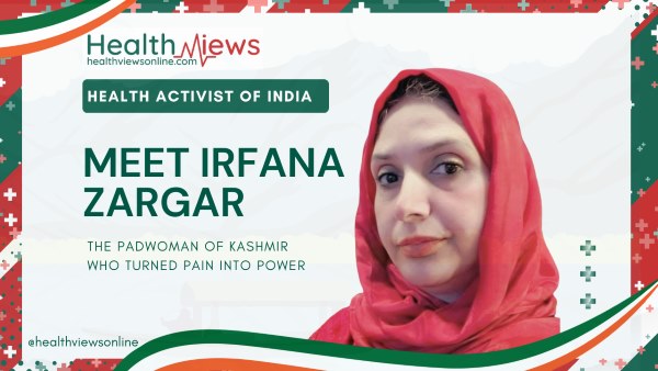 Irfana Zargar Padwoman of Kashmir Health Activist of India