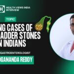 Rising Cases of Gallbladder Stones FAQs answered by GE Expert
