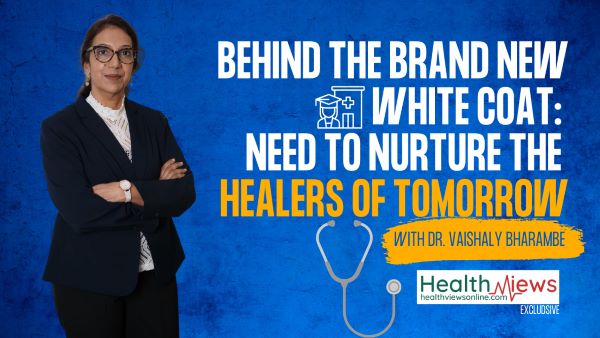 Behind the Brand New White Coat: Need to Nurture the Healers of Tomorrow