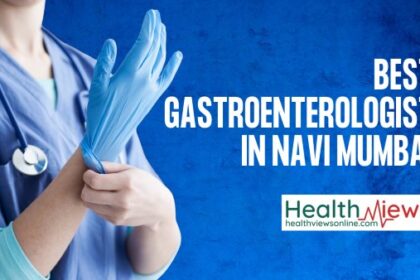 BEST-GASTROENTEROLOGIST-IN-NAVI-MUMBAI